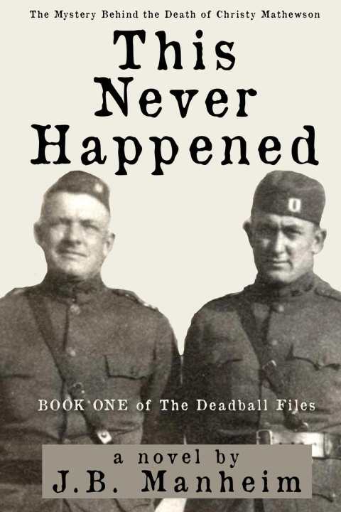 Buch This Never Happened J.B. Manheim