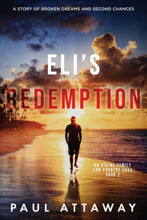 Knjiga Eli's Redemption Paul Attaway