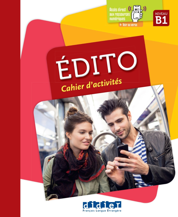 Book Edito B1 - édition 2018 - Cahier + didierfle.app Elodie Heu
