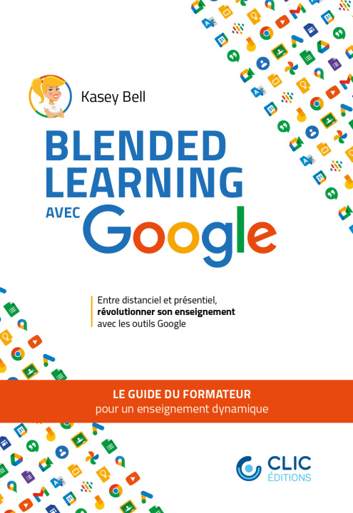 Knjiga Blended learning avec Google Bell