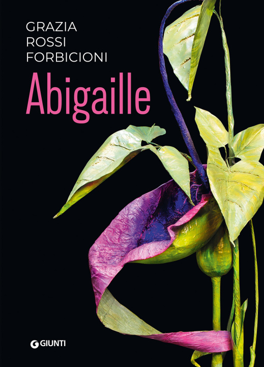 Könyv Abigaille Grazia Rossi Forbicioni