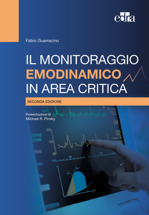 Kniha monitoraggio emodinamico in area critica Fabio Guarracino