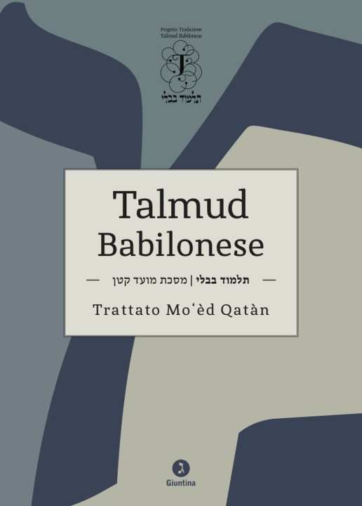 Kniha Talmud Babilonese Trattato Mo’èd Qatàn 