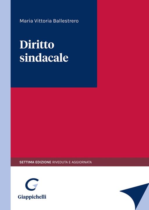 Книга Diritto sindacale Maria Vittoria Ballestrero