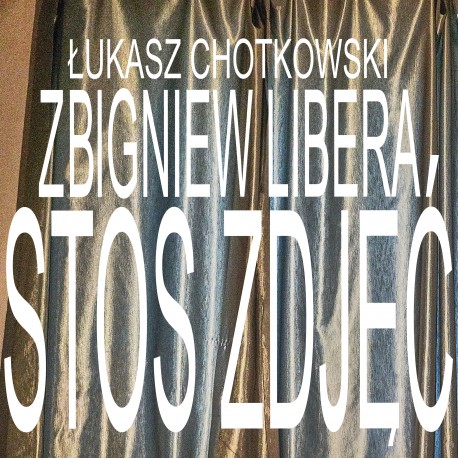 Knjiga Stos zdjęć Łukasz Chotkowski