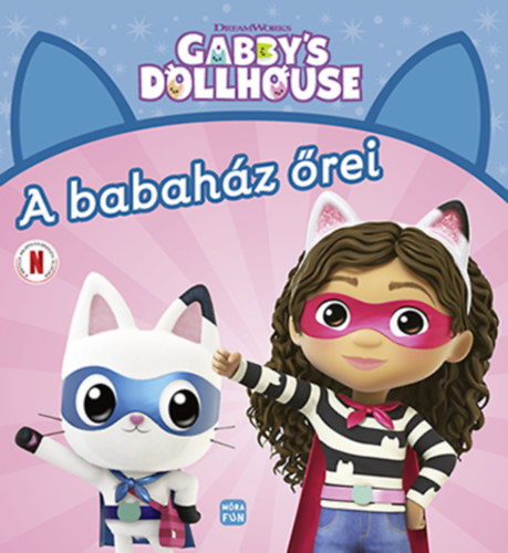 Knjiga Gabby's Dollhouse - A babaház őrei Gabhi Martins