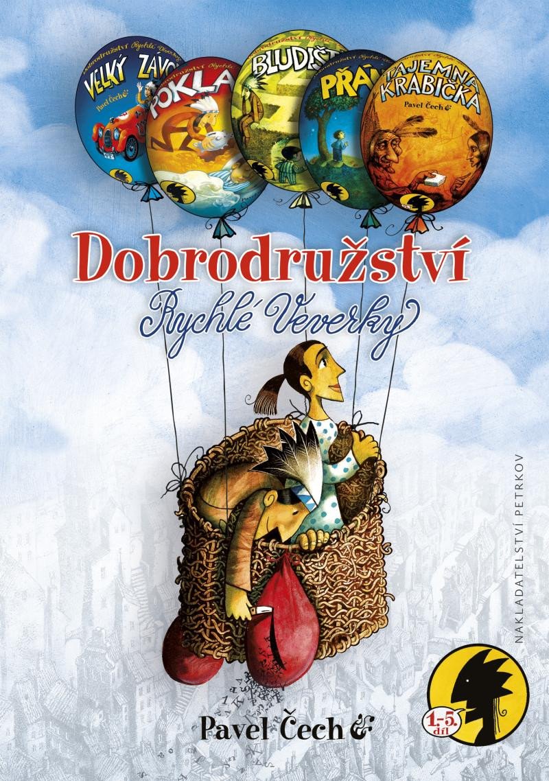 Книга Dobrodružství Rychlé veverky 1-5 díl Pavel Čech