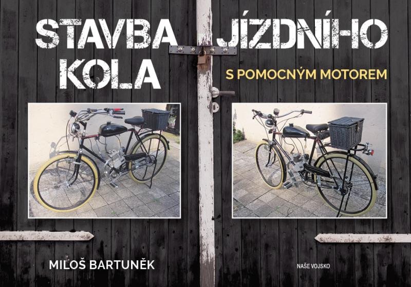 Kniha Stavba jízdního kola s motorem Miloš Bartuněk