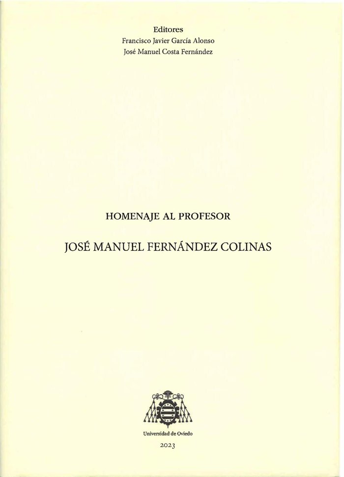 Kniha HOMENAJE AL PROFESOR JOSE MANUEL FERNANDEZ COLINAS 