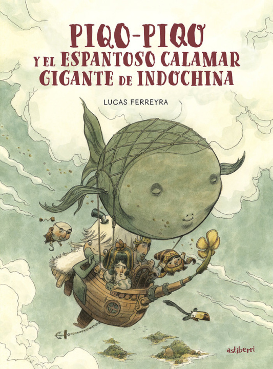 Kniha PIQO-PIQO Y EL ESPANTOSO CALAMAR DE INDOCHINA FERREYRA