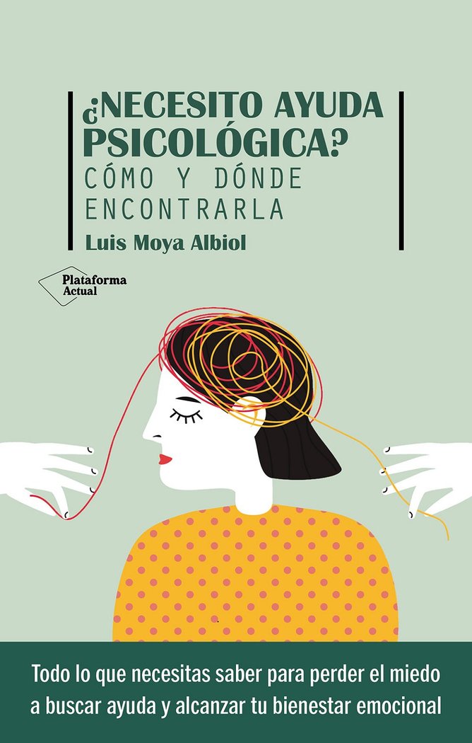Knjiga NECESITO AYUDA PSICOLOGICA MOYA ALBIOL