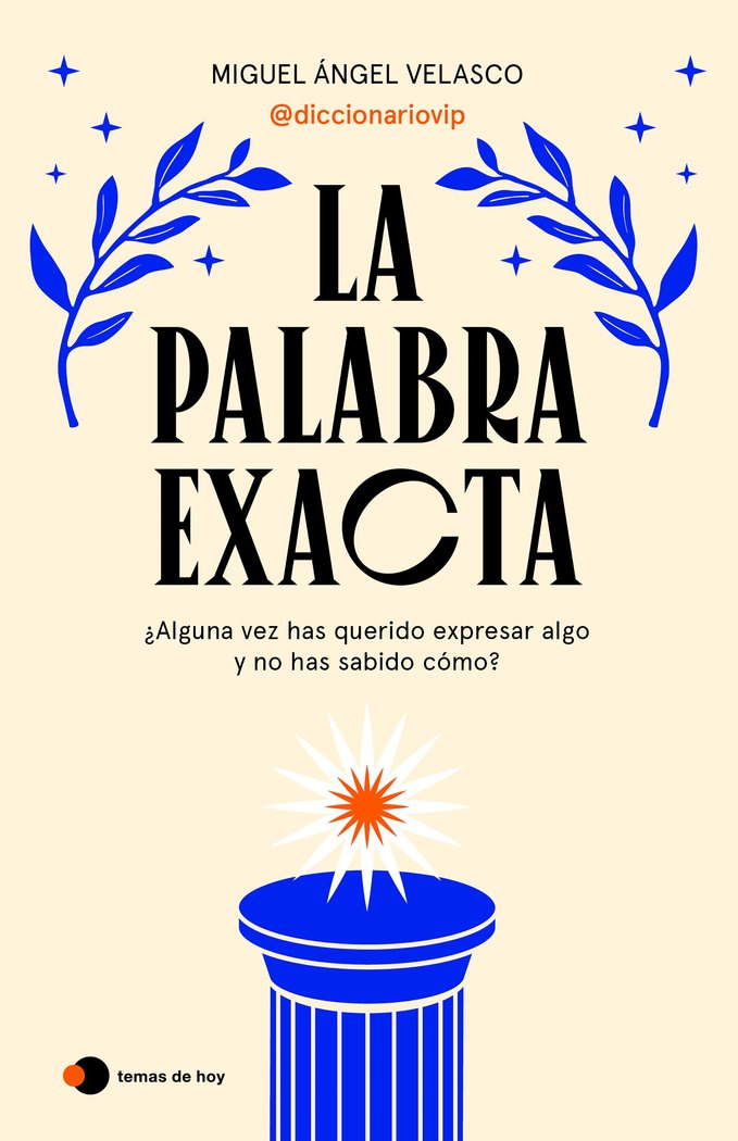 Carte LA PALABRA EXACTA MIGUEL ANGEL VELASCO