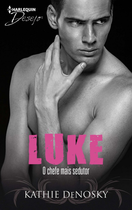 Buch O CHEFE MAIS SEDUTOR DENOSKY