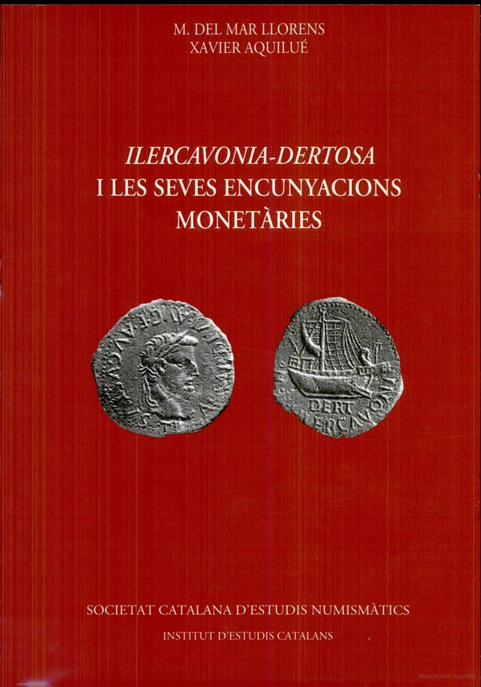 Kniha "ILERCAVONIA-DERTOSA" I LES SEUES ENCUNYACIONS MONETARIES LLORENS