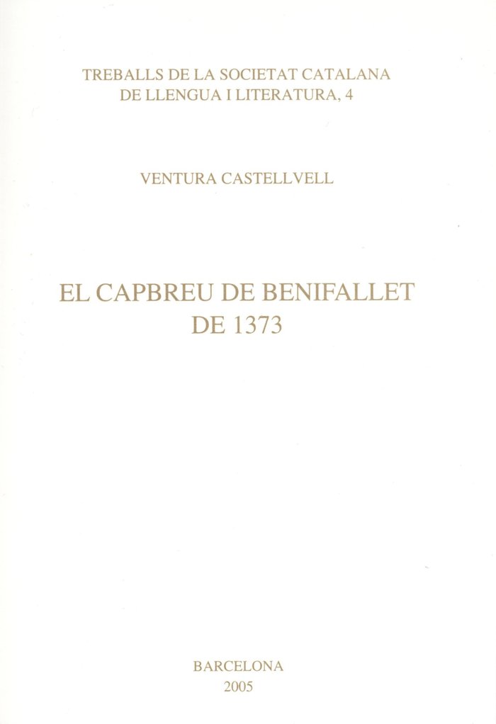Kniha El capbreu de Benifallet de 1373 CASTELLVELL I DIEZ