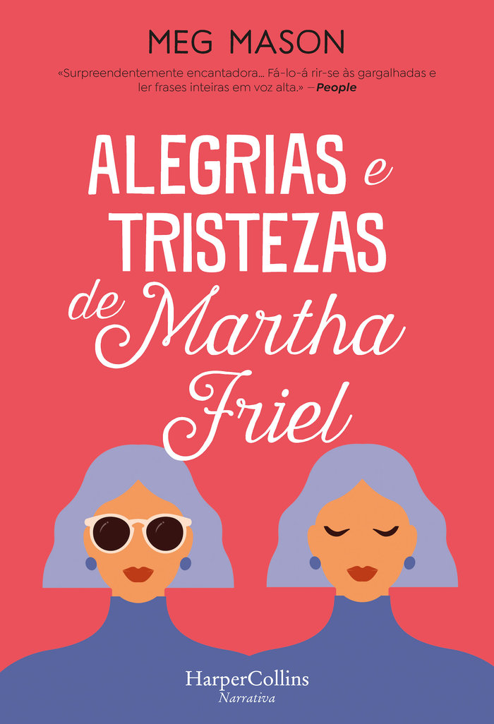 Kniha ALEGRIAS E TRISTEZAS DE MARTHA FRIEL MASON