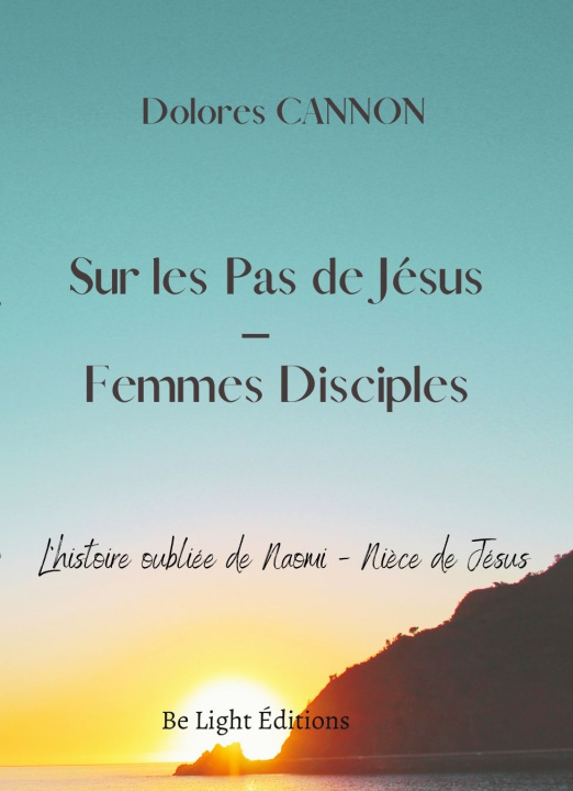 Kniha Sur les Pas de Jésus -Femmes Disciples Cannon