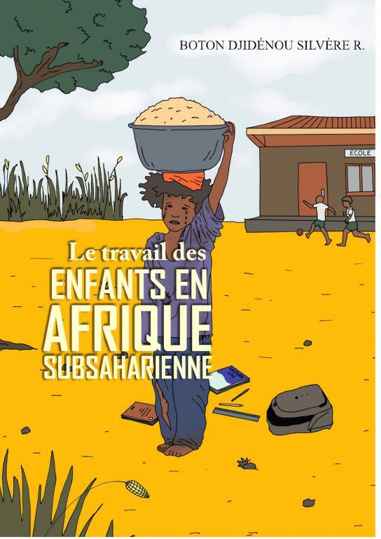 Knjiga Le travail des enfants en Afrique DJIDÉNOU SILVÈ