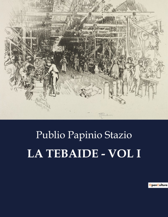 Knjiga TEBAIDE VOL I STAZIO PUBLIO PAPINIO