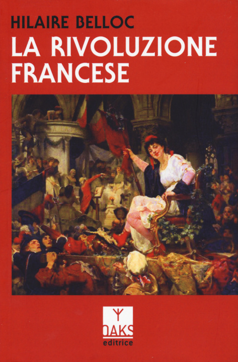 Kniha rivoluzione francese Hilaire Belloc