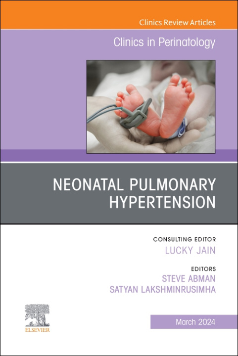 Buch Pulmonary Hypertension, An Issue of Clinics in Perinatology Steve Abman