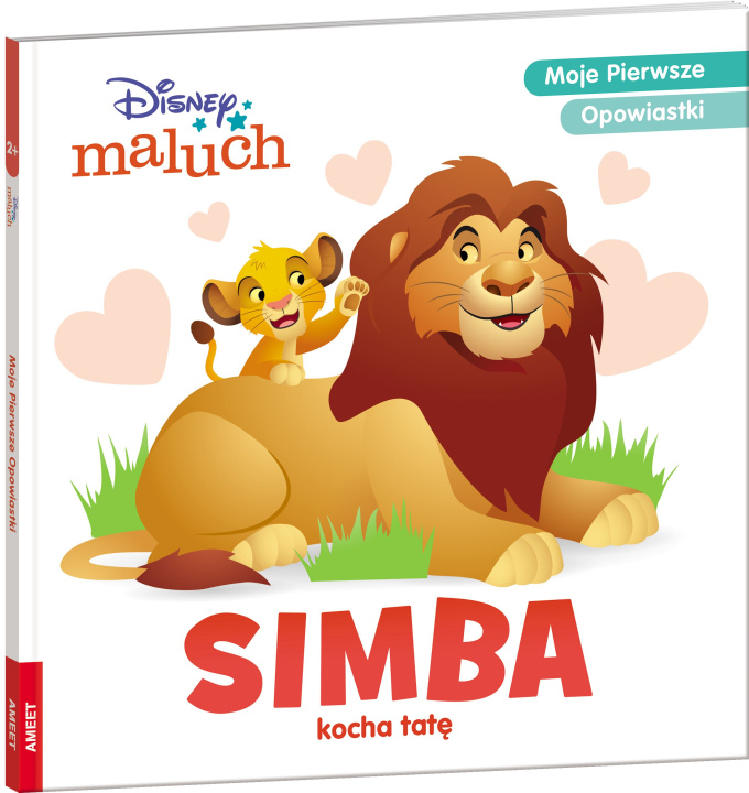 Buch Disney maluch Moje pierwsze opowiastki Simba kocha tatę BOP-9214 Opracowanie zbiorowe