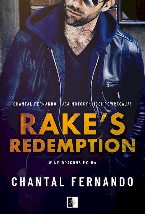 Livre Rake's Redemption. Wind Dragons MC. Tom 4 Chantal Fernando