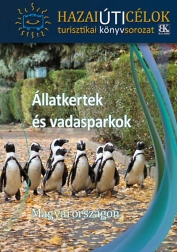 Carte Állatkertek és vadasparkok Magyarországon 