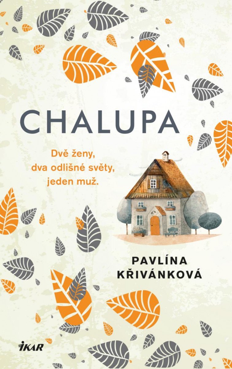 Książka Chalupa Pavlína Křivánková