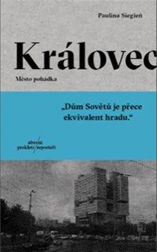 Kniha Královec - Město pohádka Paulina Siegień