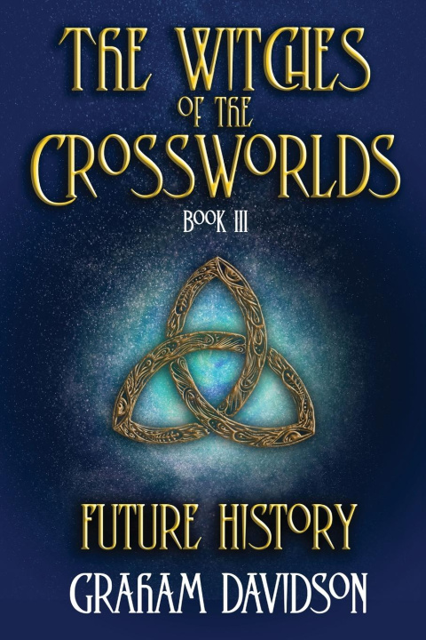 Knjiga Future History Graham Davidson