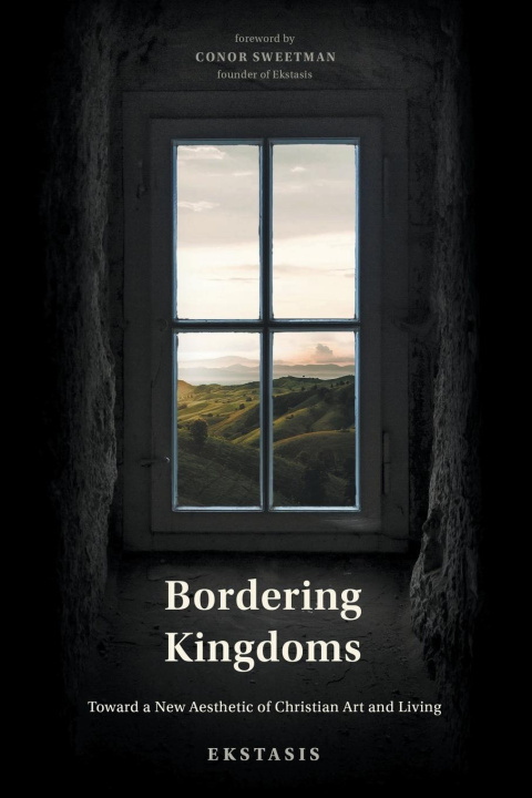 Knjiga Bordering Kingdoms Ekstasis