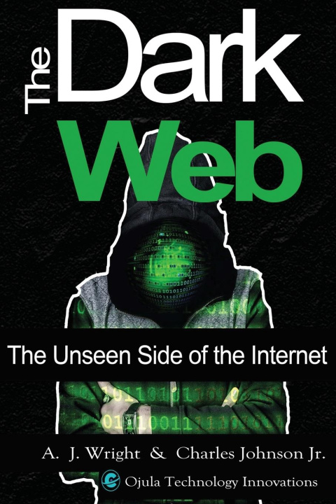 Carte The Dark Web Charles Johnson Jr.