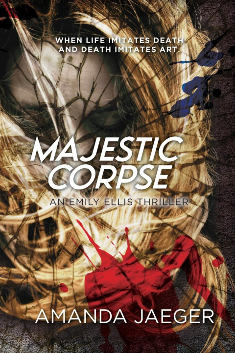 Knjiga Majestic Corpse Amanda Jaeger