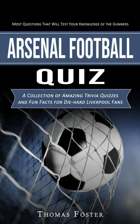 Könyv Arsenal Football Quiz 