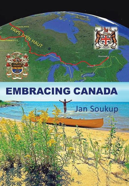 Knjiga Embracing Canada Jan Soukup