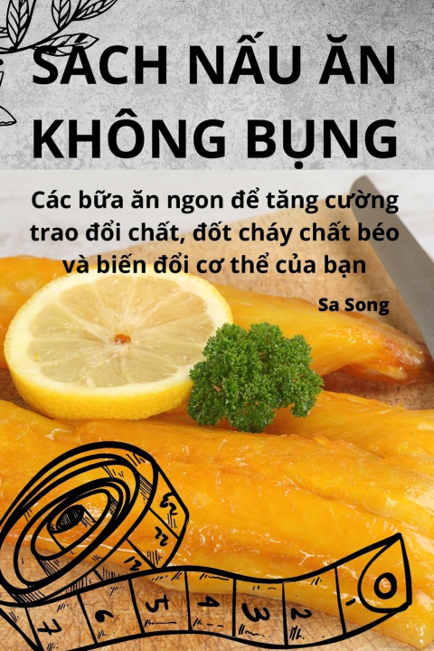 Knjiga SÁCH N?U ?N KHÔNG B?NG Sa Song