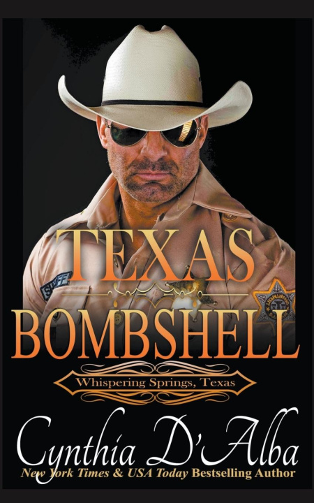 Knjiga Texas Bombshell Cynthia D'Alba