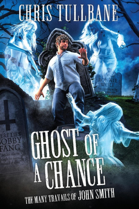 Knjiga Ghost of a Chance Chris Tullbane