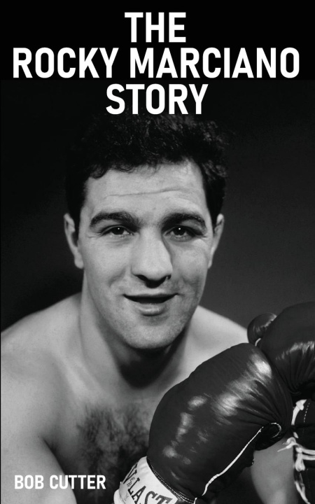 Kniha The Rocky Marciano Story 
