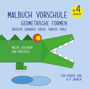 Kniha Malbuch Vorschule - Geometrische Formen 