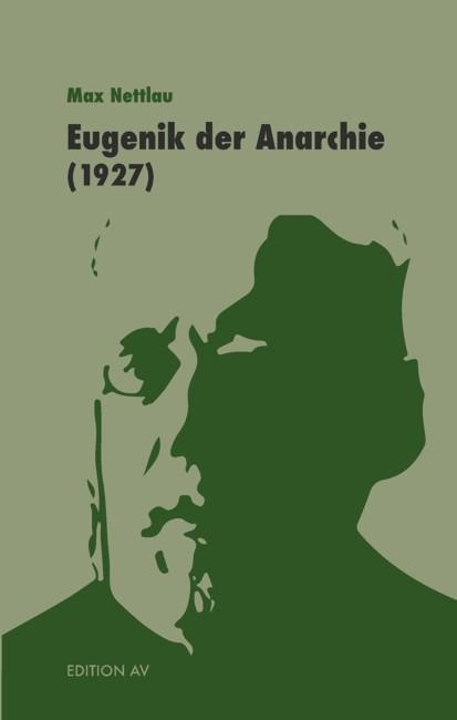 Book Eugenik der Anarchie Philippe Kellermann