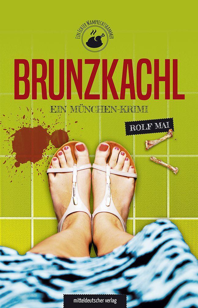 Knjiga Brunzkachl Rolf Mai