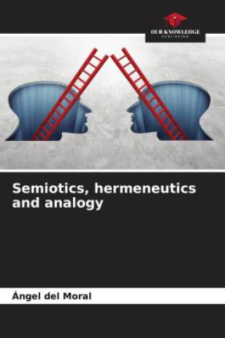 Könyv Semiotics, hermeneutics and analogy 