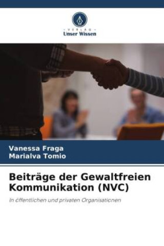 Kniha Beiträge der Gewaltfreien Kommunikation (NVC) Marialva Tomio