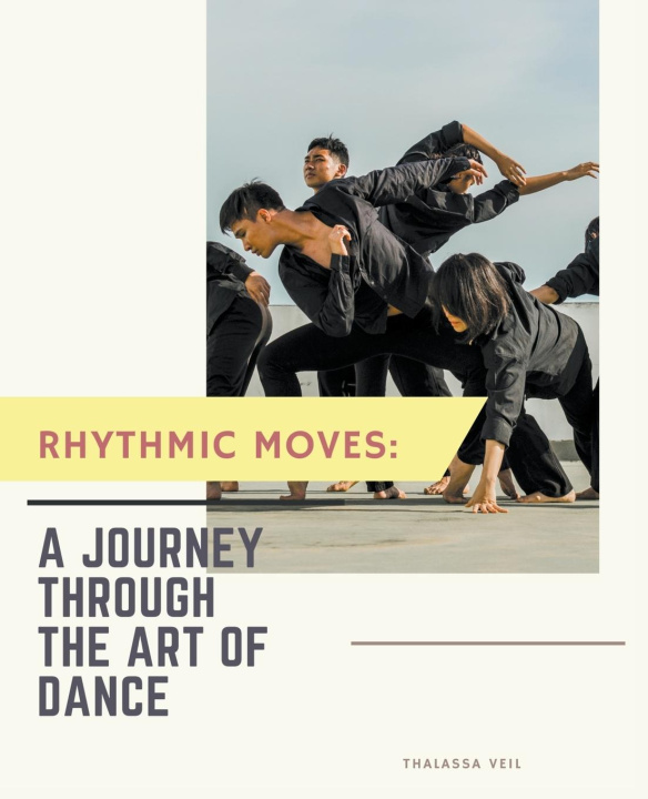 Livro Rhythmic Moves Thalassa Veil