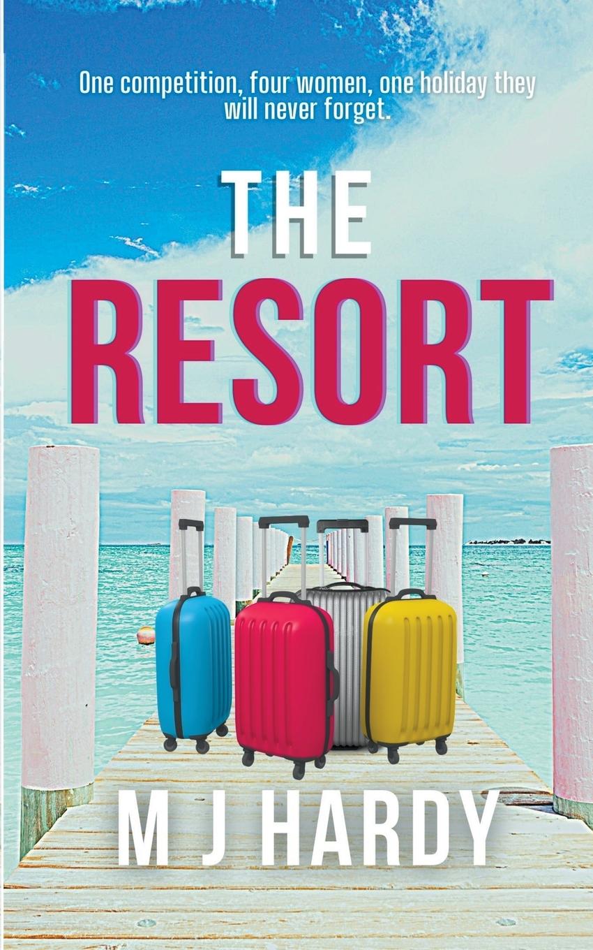 Knjiga The Resort M J Hardy