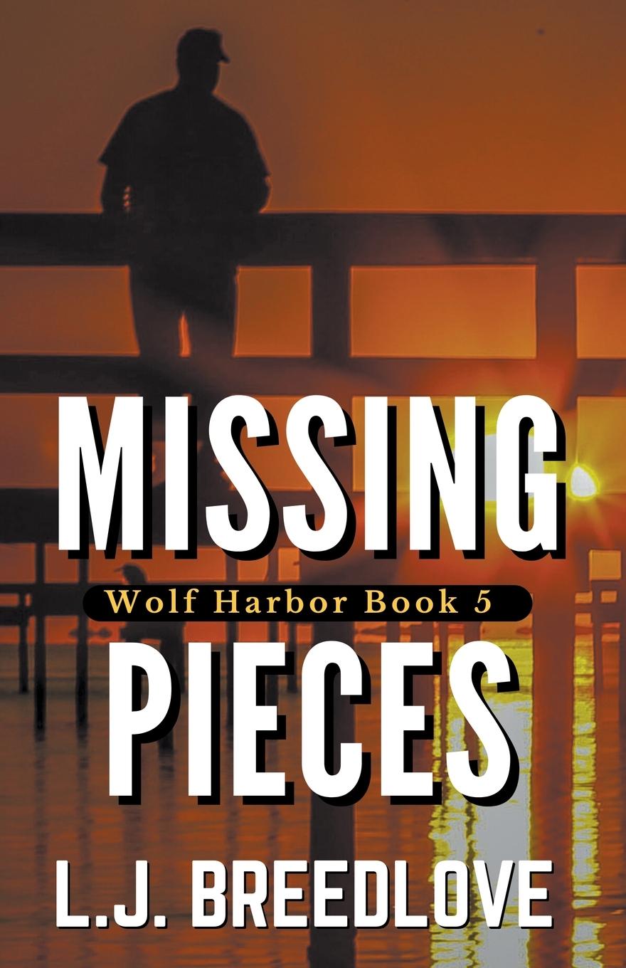 Knjiga Missing Pieces L.J. Breedlove
