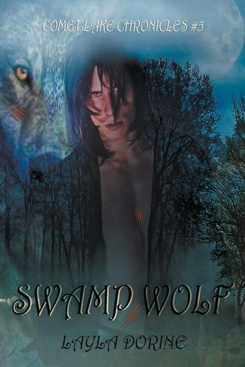 Knjiga Swamp Wolf Layla Dorine