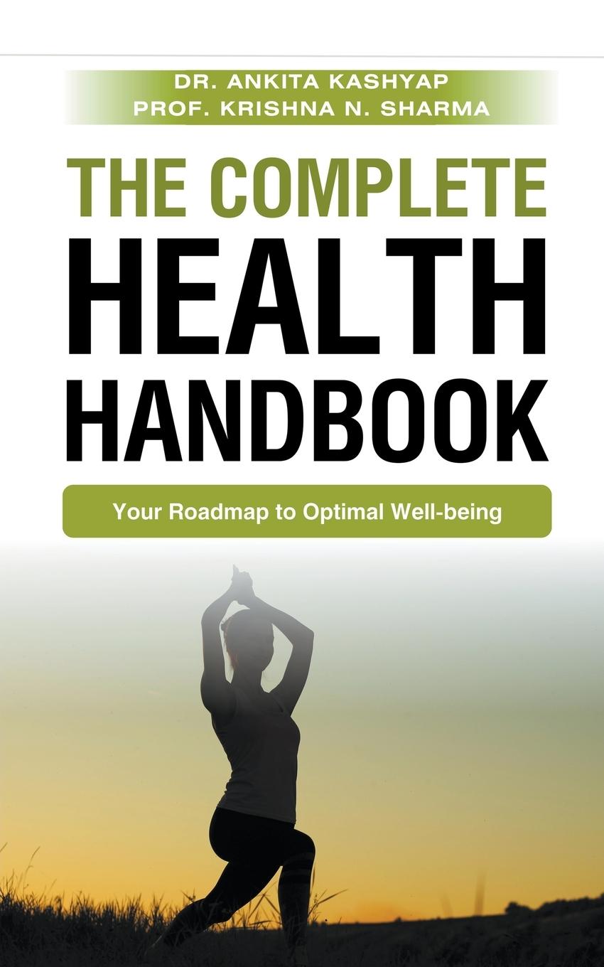 Kniha The Complete Health Handbook Krishna N. Sharma